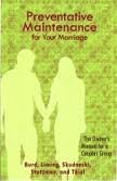 Unknown Binding Preventative Maintenance for Your Marriage (The Owner's Manual for a Couples Group) Book