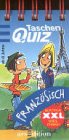  Taschenquiz, Französisch (Taschenquiz mit der grossen Klappe)
