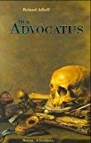Der Advocatus. 3821805595 Book Cover