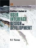 Practitioner's Handbook for User Interface Design and Development