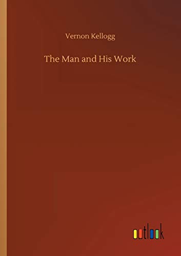 The Man and His Work