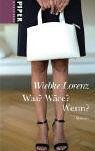 Was? Wäre? Wenn? 3492261450 Book Cover