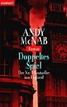 Doppeltes Spiel: Roman - Andy McNab 