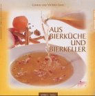  Aus Bierküche und Bierkeller