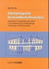 Odontologische Verwandtschaftsanalyse