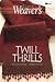 Twill Thrills: The Best of Weaver’s (Best of Weaver's series)