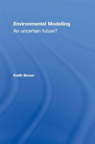 Environmental Modelling: An Uncertain Future? view 2