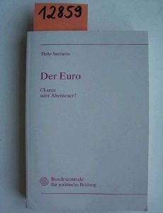 Unknown Binding Der Euro. Chance oder Abenteuer? [German] Book