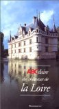 L'ABCdaire des châteaux de la Loire (14) Collectif