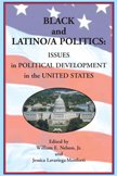 Paperback Black And Latino/A Politics: Issues In Political Development In The United States Book