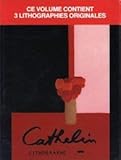 catelyn stark frere  Cathelin: Lithographe, 1957-1986 (French Edition)