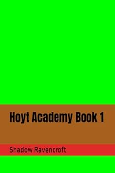 Paperback Hoyt Academy Book 1 Book