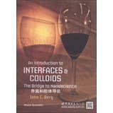 An Introduction to Interfaces and Colloids(Chinese Edition): ( YING ...