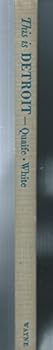 This is Detroit: 1701-1951,: Two Hundred and Fifty Years in Pictures