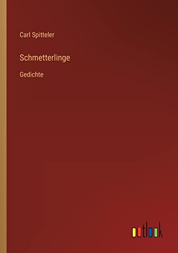 Schmetterlinge: Gedichte (German Edition)