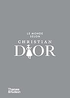 Le Monde selon Christian Dior /franCais 0500025223 Book Cover