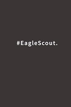 Paperback #EagleScout.: Lined notebook Book
