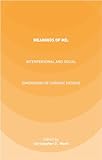 Meanings of ME: Interpersonal and Social Dimensions of Chronic Fatigue