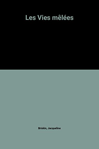 Les Vies mêlées