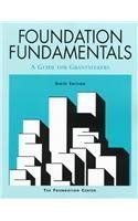 Foundation Fundamentals: A Guide for Grantseekers (Foundation Fundamentals) 087954869X Book Cover