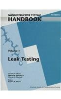 Leak Testing: 1 (Nondestructive Testing Handbook (3rd Ed.), V. 1
