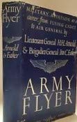 ARMY FLYER. B0010JZXS4 Book Cover