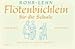 Produktbild Flötenbüchlein für die Schule zum Singen und Spielen Band 1