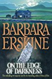 By BARBARA ERSKINE - On The Edge Of Darkness (1998) [Hardcover]
