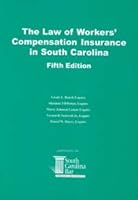 The Law of Workers' Compensation Insurance in South Carolina B001OA8RSM Book Cover