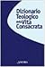 Dizionario Teologico Della Vita Consacrata - 3