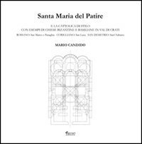 Santa Maria del Patire et églises de Val di Crati : guide d'architecture byzantine