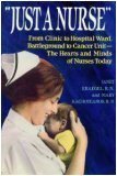 Hardcover Just a Nurse Book