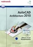  AutoCAD Architecture 2010 + CD : redmond\'s CAD-Training