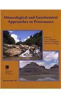 Paperback Mineralogical and Geochemical Approaches to Provenance (Geological Society of America Special Paper 467) Book