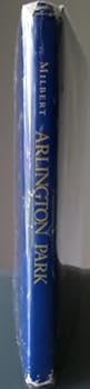 Hardcover Arlington Park (1927-1986) Book