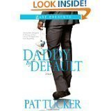 Daddy By Default 1611290341 Book Cover
