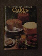 Hardcover Rare THE SOUTHERN HERITAGE CAKES COOKBOOK Book