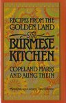 Hardcover The Burmese Kitchen: Recipes from the Golden Land Book