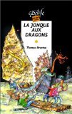 Hardcover La jonque aux dragons [French] Book