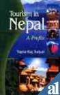 Tourism in Nepal: A profile 8187392045 Book Cover