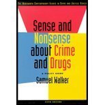 Sense and Nonsense about Crime and Drugs-Textbo... 0534708293 Book Cover