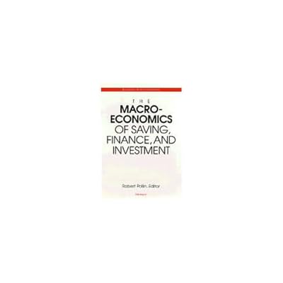 Macroeconomics of Saving Finance and Investment