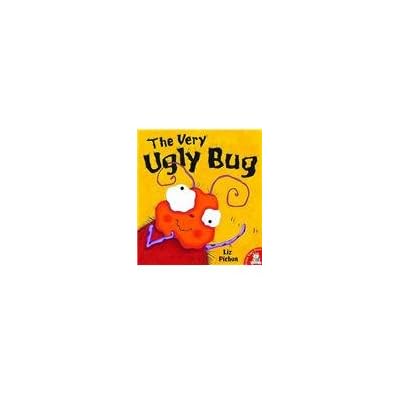The Very Ugly Bug