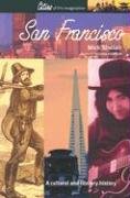 San Francisco: A Cultural and Literary History (Cities of the Imagination Series)