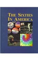 The Sixties in America: Abernathy, Ralph-Ginsberg, Allen 0893569836 Book Cover