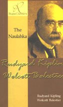 The Naulahka - A Story Of East And West