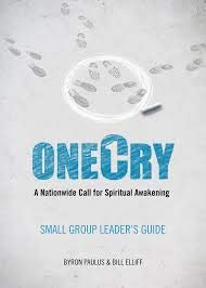 Paperback OneCry: A Nationwide Call for Spiritual Awakening SMALL GROUP LEADER'S GUIDE Book