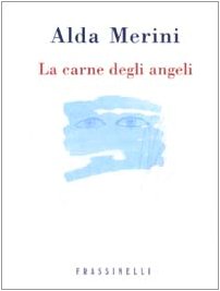 La carne degli angeli La carne degli angeli