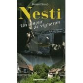 Nesti: Un amour de vigneron