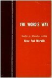 The Word's Way, Studies in Abundant Living Volume 3 0910068127 Book Cover